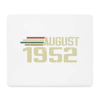 Born August 1952 Jubilee August 1952 Vintage - Mouse Pad (horizontal) - white - Front
