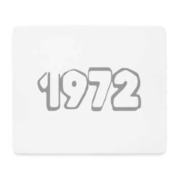 Born in 1972 - Mouse Pad (horizontal) - white - Front