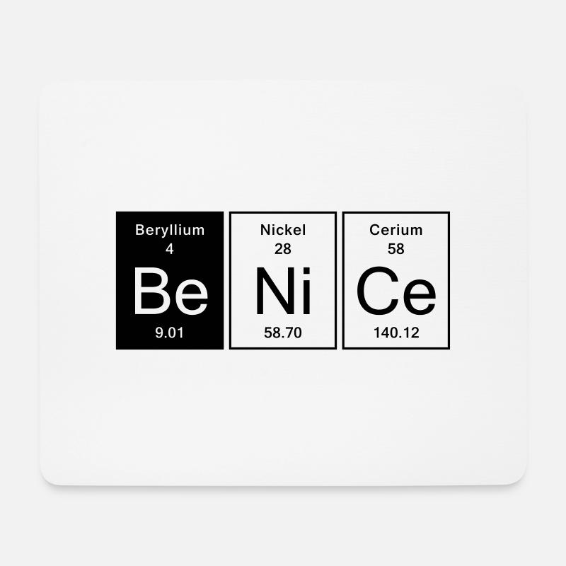 Nice - Be Nice - Mousepad (Querformat) - Weiß
