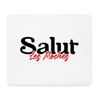 Salut les gens pas beaux - humour sarcasme - Tapis de souris (format paysage) - blanc - Devant