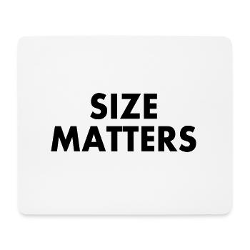 Size matters - Mouse Pad (horizontal) - white - Front