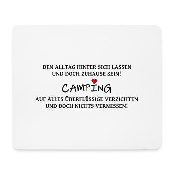 Campingspruch 2 - Mousepad (Querformat) - Weiß - Vorne