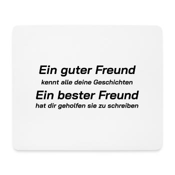 T-Shirt Ein guter Freund, Freundschaft, Spirit - Mousepad (Querformat) - Weiß - Vorne