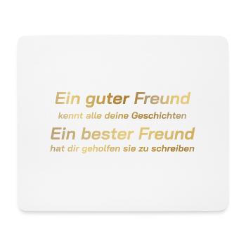 T-Shirt Ein guter Freund, Freundschaft Spirituell - Mousepad (Querformat) - Weiß - Vorne