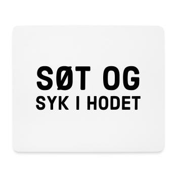 Süß und krank im Kopf - Mousepad (Querformat) - Weiß - Vorne