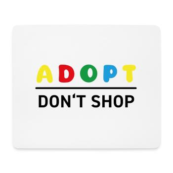 Farben Froh - Adopt Don't Shop - Mousepad (Querformat) - Weiß - Vorne
