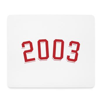 Year of birth sport 2003 - Mouse Pad (horizontal) - white - Front