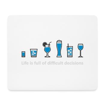 Life is full of difficult decisions - Mousepad (Querformat) - Weiß - Vorne