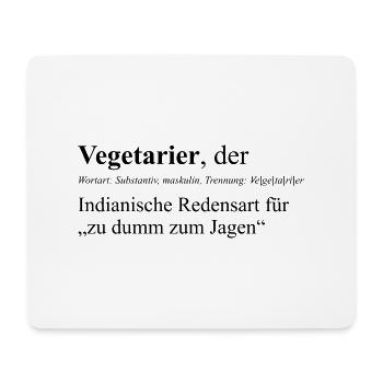 Vegetarier: Zu dumm zum jagen - Mousepad (Querformat) - Weiß - Vorne