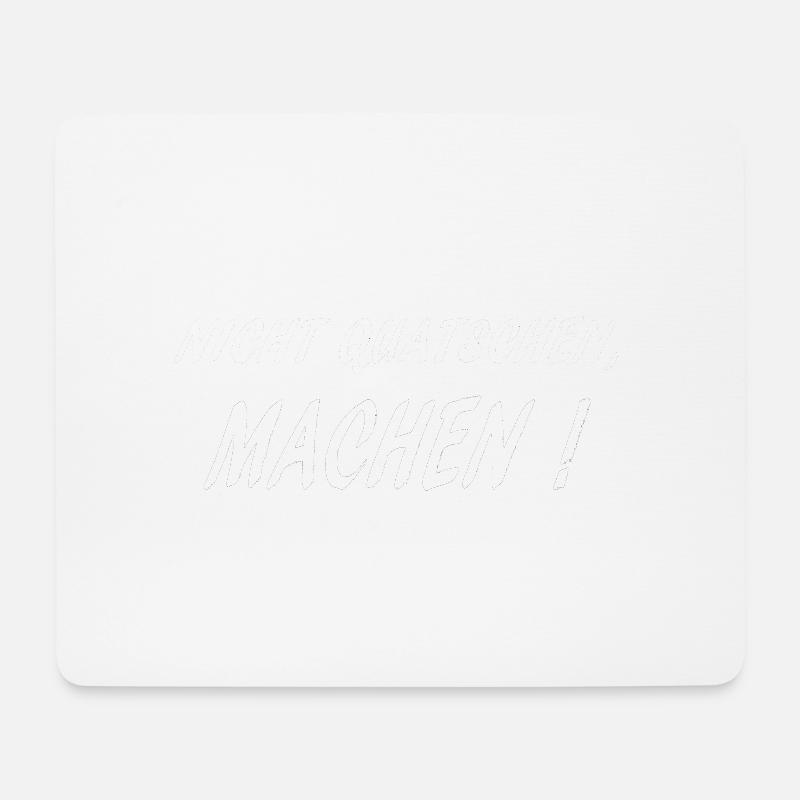 nicht quatschen machen w - Mousepad (Querformat) - Weiß