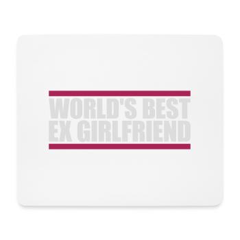 World's Best Ex Girlfriend - Mouse Pad (horizontal) - white - Front