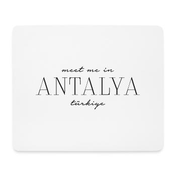 Meet me in Antalya - Türkei - Mousepad (Querformat) - Weiß - Vorne