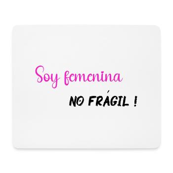 Soy femenina, no frágil - PNK BLK - Tapis de souris (format paysage) - blanc - Devant
