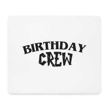 Birthday Crew - Mousepad (Querformat) - Weiß - Vorne