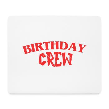 Birthday Crew - Mousepad (Querformat) - Weiß - Vorne