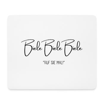 Biele Biele Biele "Ruf sie mal!" 🦆 - Mousepad (Querformat) - Weiß - Vorne