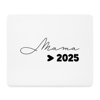 Mom 2025 - Mouse Pad (horizontal) - white - Front
