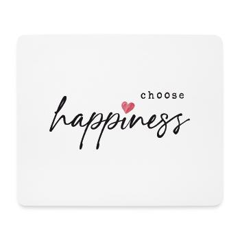 Choose Happiness - Mousepad (Querformat) - Weiß - Vorne