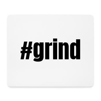 #grind | Motivation gift idea - Mouse Pad (horizontal) - white - Front