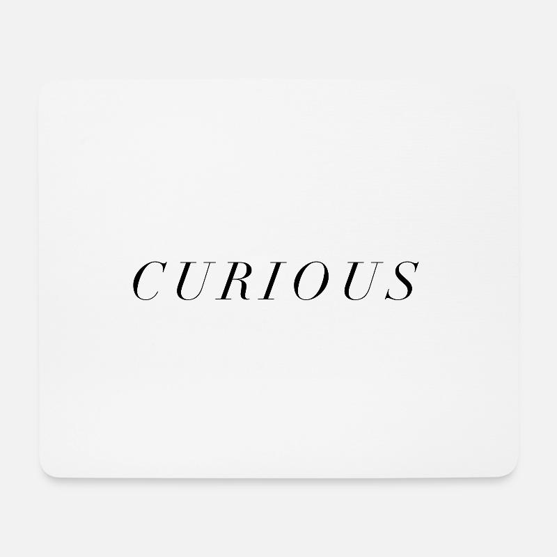 Curious - Mousepad (Querformat) - Weiß