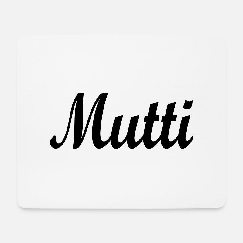 mutti - Mousepad (Querformat) - Weiß