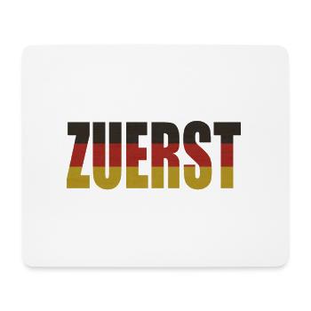 Deutschland zuerst - Mousepad (Querformat) - Weiß - Vorne