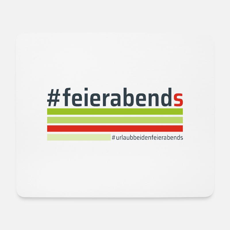 #feierabends - Mousepad (Querformat) - Weiß