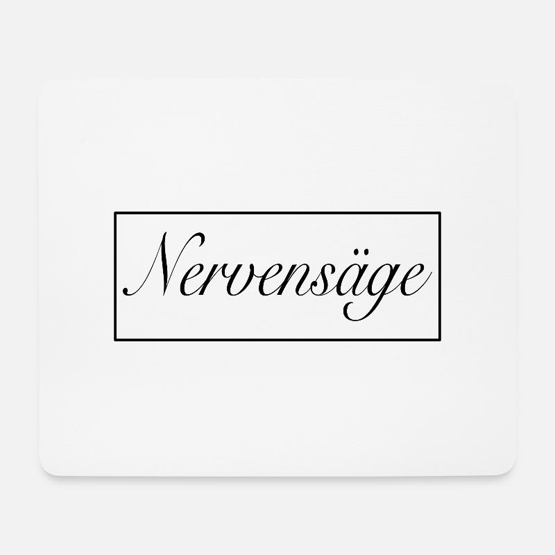Nervensäge - Mousepad (Querformat) - Weiß