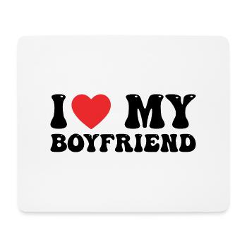 I Love My Boyfriend - Mouse Pad (horizontal) - white - Front