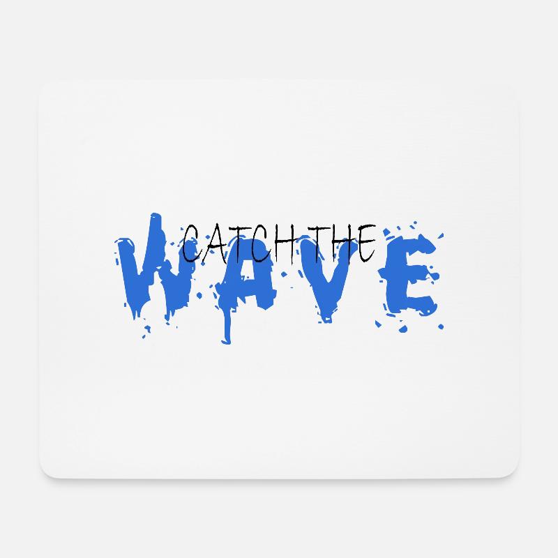 chatch the Wave - Mousepad (Querformat) - Weiß