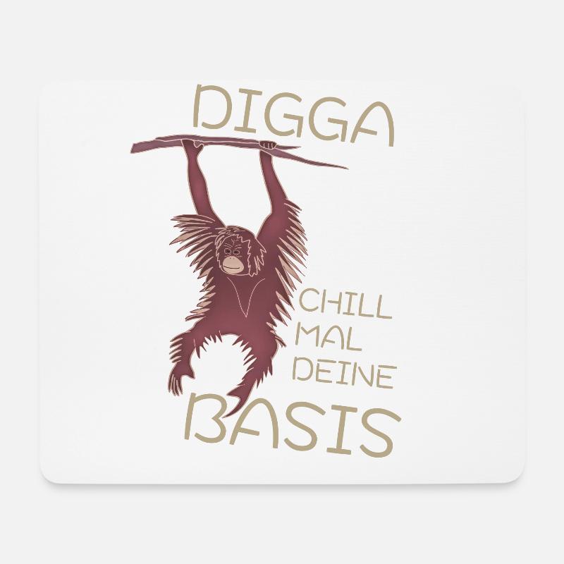 DIGGA CHILL MAL DEINE BASIS - Mousepad (Querformat) - Weiß