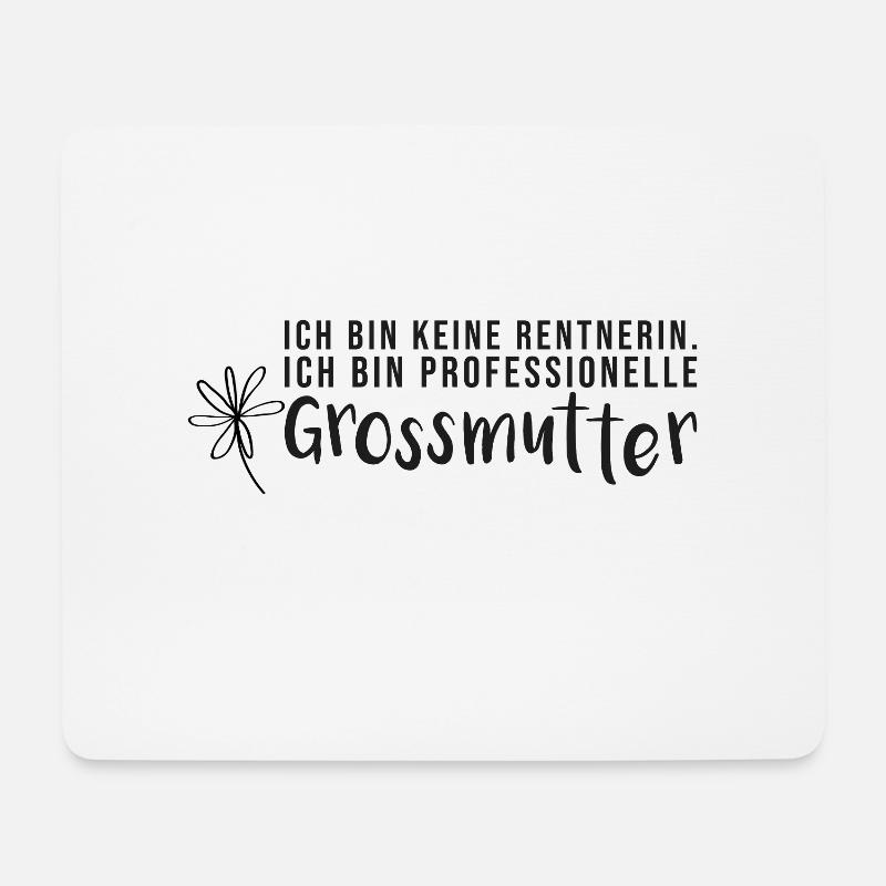 Ich bin keine Rentnerin sondern Großmutter - Mousepad (Querformat) - Weiß