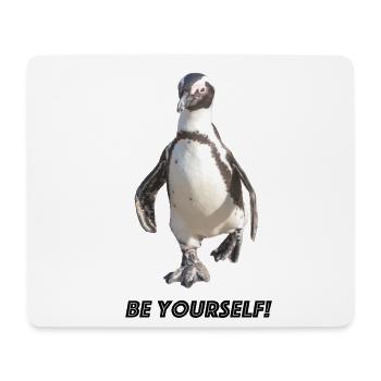 Penguin be yourself - Mouse Pad (horizontal) - white - Front
