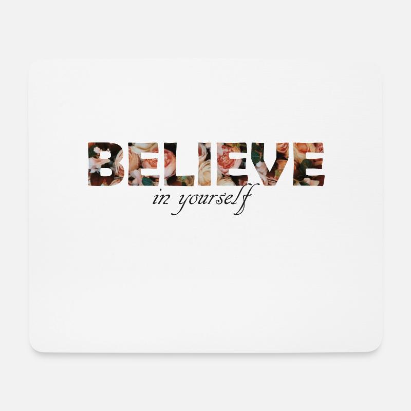 Believe in yourself Glaub an dich Mindset Geschenk - Mousepad (Querformat) - Weiß