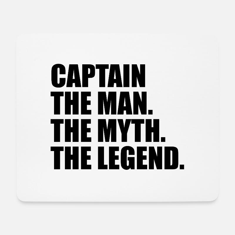 Captain: Man - Myth - Legend - Mousepad (Querformat) - Weiß