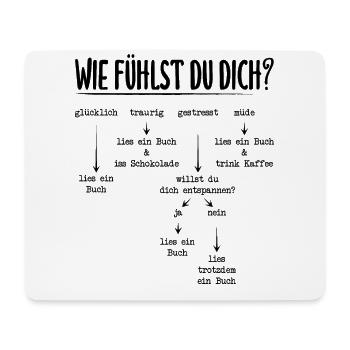 Wie Fühlst Du Dich? Buch Bücherwurm Bücher Lesen - Mousepad (Querformat) - Weiß - Vorne