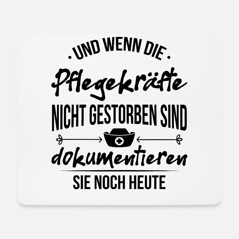 Pflegekraft Dokumentieren Spruch Pfleger Beruf Ges - Mousepad (Querformat) - Weiß