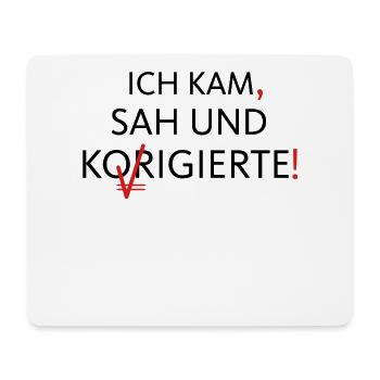 Ich Kam Sah Und Korrigierte Deutsch Grammatik - Mousepad (Querformat) - Weiß - Vorne