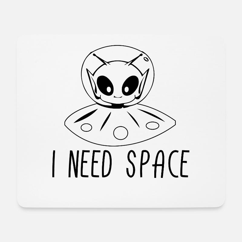 Alien I Need Space Aliens UFO Geschenk - Mousepad (Querformat) - Weiß