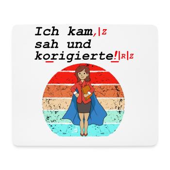Ich Kam Sah Und Korrigierte Deutsch Lehrer Schule - Mousepad (Querformat) - Weiß - Vorne