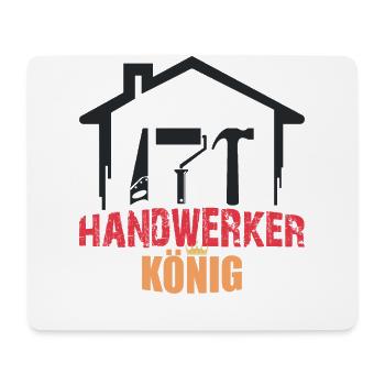 Handwerker König Werkzeug Baustelle Heimwerker - Mousepad (Querformat) - Weiß - Vorne