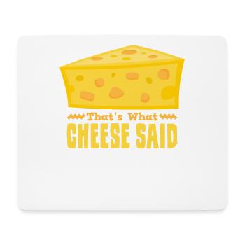 C’est ce que Cheese a dit Lustiger Käse - Tapis de souris (format paysage) - blanc - Devant