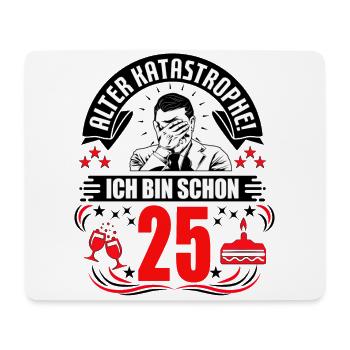25. Geburtstag Mann Geschenk lustig Geburtstag 25 - Mousepad (Querformat) - Weiß - Vorne