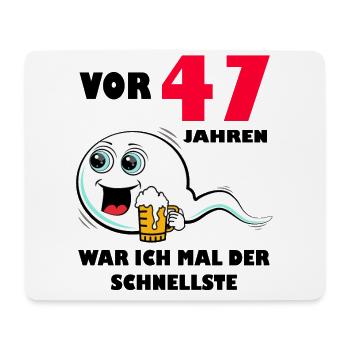 47. Geburtstag lustig 47.Ehrentag 47. Jubiläum - Mousepad (Querformat) - Weiß - Vorne