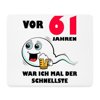 61. Geburtstag lustig 61.Ehrentag 61. Jubiläum - Mousepad (Querformat) - Weiß - Vorne