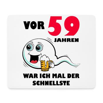 59. Geburtstag lustig 59.Ehrentag 59. Jubiläum - Mousepad (Querformat) - Weiß - Vorne
