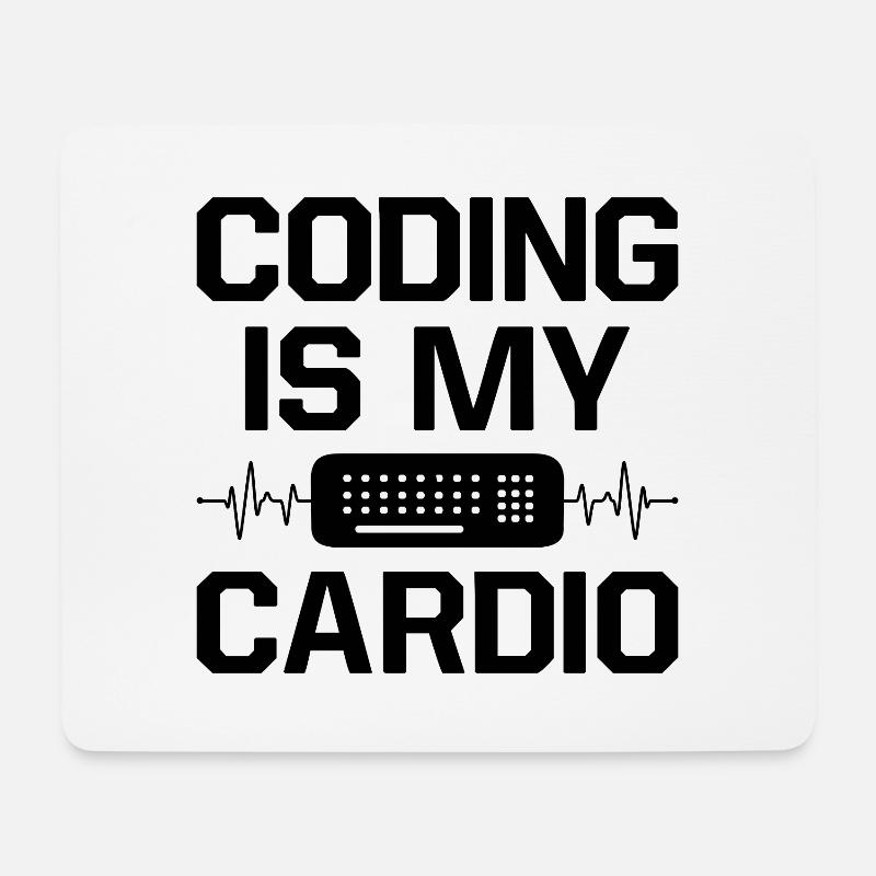 Coding Is My Cardio Programming Coder Computer Gee - Mousepad (Querformat) - Weiß