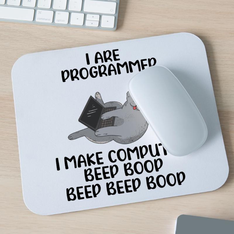 I Are Programmer I Make Computer Beep Bop Coder So Mousepad (Querformat)