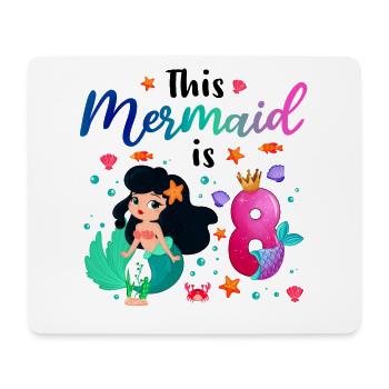 This Mermaid is 8 Mädchen Gebutrstag Meerjungfrau - Mousepad (Querformat) - Weiß - Vorne