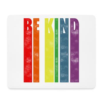 Be Kind Gay Pride Lgbtq Rainbow Transgender Bisexu - Mousepad (Querformat) - Weiß - Vorne